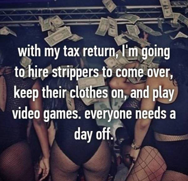 fun things to do with your tax return
